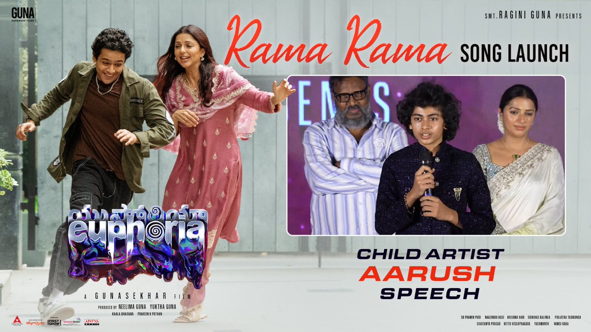 Gunaa Teamworks (@gunaateamworks) on Twitter photo Watch Child Artist #Aarush speech at #EuphoriaTheFilm second single #RamaRama Launch Event
▶️ youtu.be/P3V4Hyodr0A
Listen to the song here 🎼
▶️ youtu.be/uuvRqmgfsIc
#Euphoria
<a href="/Gunasekhar1/">Gunasekhar</a> <a href="/bhumikachawlat/">Bhumika Chawla — Just B</a> <a href="/menongautham/">Gauthamvasudevmenon</a> <a href="/neelima_guna/">Neelima Guna</a> <a href="/kaalabhairava7/">Kaala Bhairava</a> <a href="/vigneshreddy_g/">Vignesh Reddy Gavi</a> Watch Child Artist #Aarush speech at #EuphoriaTheFilm second single #RamaRama Launch Event
▶️ youtu.be/P3V4Hyodr0A
Listen to the song here 🎼
▶️ youtu.be/uuvRqmgfsIc
#Euphoria
<a href="/Gunasekhar1/">Gunasekhar</a> <a href="/bhumikachawlat/">Bhumika Chawla — Just B</a> <a href="/menongautham/">Gauthamvasudevmenon</a> <a href="/neelima_guna/">Neelima Guna</a> <a href="/kaalabhairava7/">Kaala Bhairava</a> <a href="/vigneshreddy_g/">Vignesh Reddy Gavi</a>