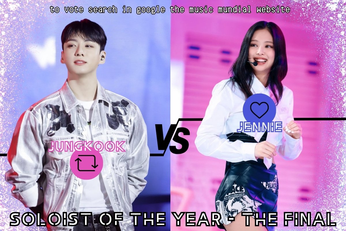 🚨SOLOIST OF THE YEAR 2025: FINAL ROUND🚨

Jungkook from BTS vs. Jennie from BLACKPINK

Who will win? The crown is just one step away!👑

LIKE for Jennie
RETWEET for Jungkook

🗳️VOTE here: musicmundial.com/en/2025/03/15/…