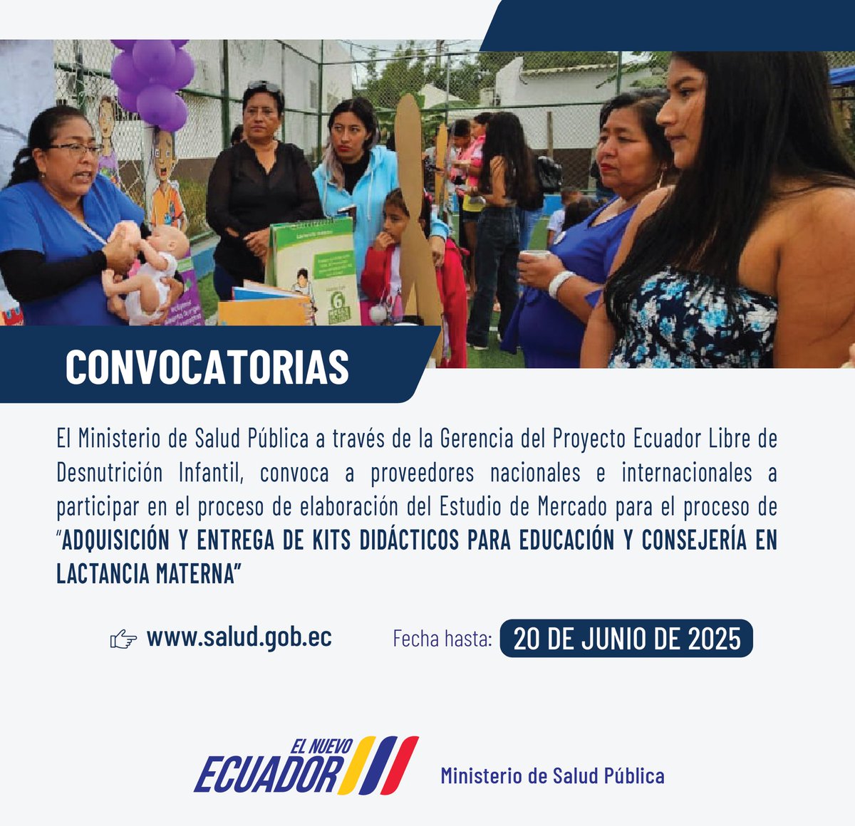 Convocamos a proveedores nacionales e internacionales a participar en el proceso de elaboración del Estudio de Mercado para la: "ADQUISICIÓN Y ENTREGA DE KITS DIDÁCTICOS PARA EDUCACIÓN Y CONSEJERÍA EN LACTANCIA MATERNA"

▶️bit.ly/3G31ebP