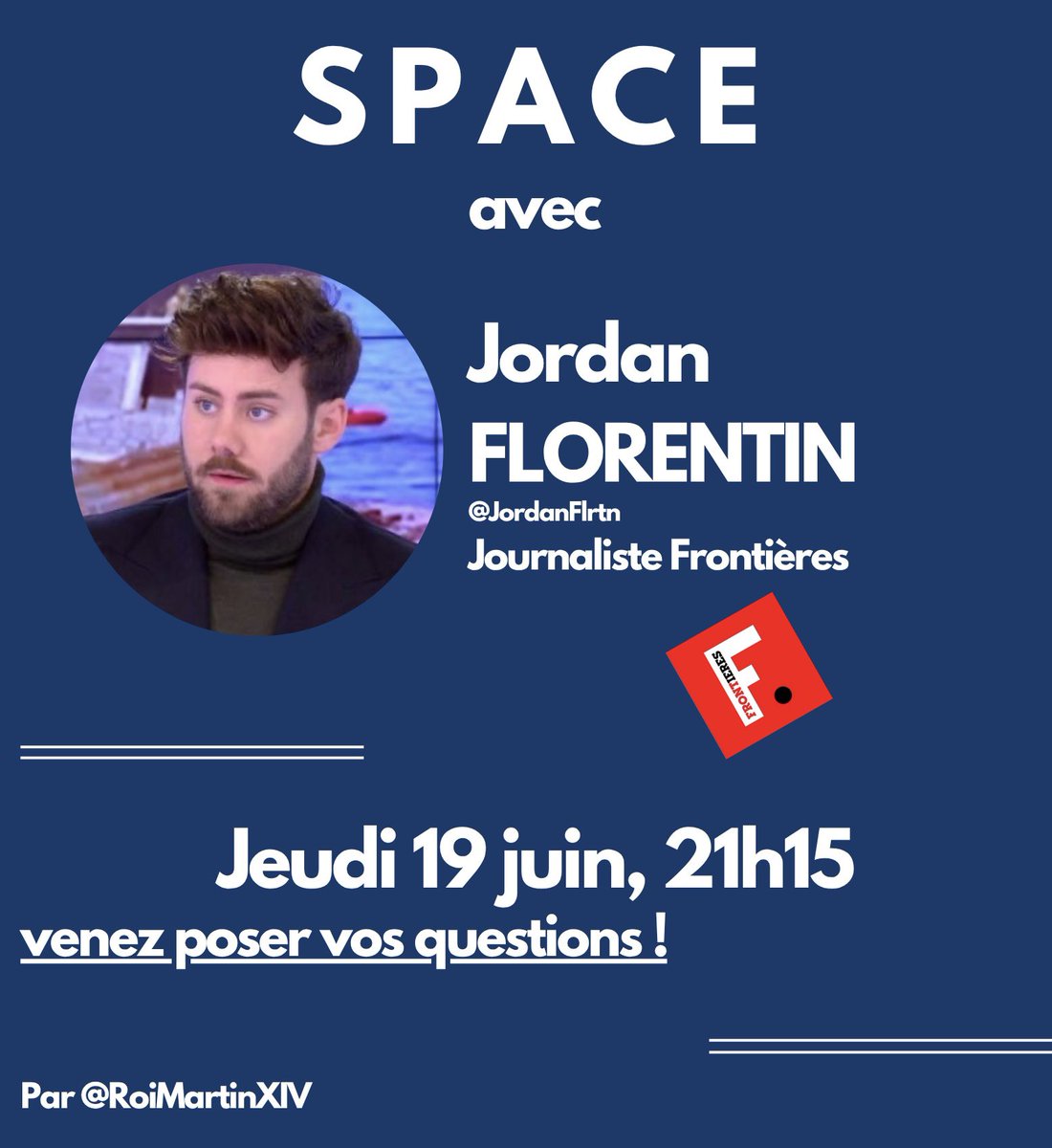 Ce soir, space avec <a href="/JordanFlrtn/">Jordan Florentin</a> de <a href="/Frontieresmedia/">Frontières</a> ! x.com/i/spaces/1lPKq…