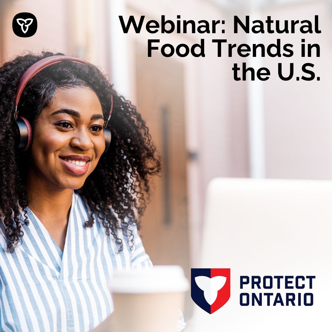 Join us on June 26 at 10am EST for a free webinar to learn more about natural food trends in the US!
Register now: naturalfoodtrends.omafrabdb-events.ca/home/