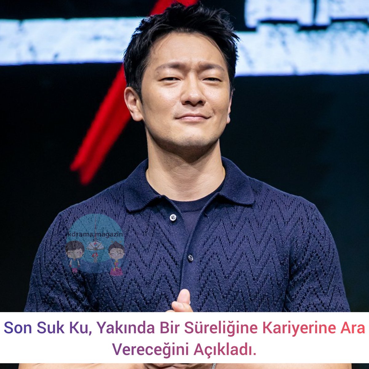 kdrama_magazin's tweet image. #SonSukKu, Yakında Bir Süreliğine Kariyerine Ara Vereceğini Açıkladı.