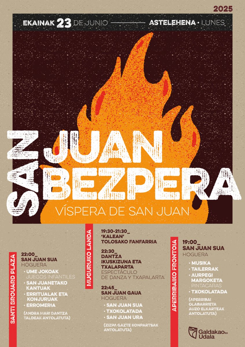 🔥 Sua, musika eta familia osoarentzako ekintzak izango dira Galdakaon datorren astelehenean, ekainak 23, San Juan bezpera ospatzeko

🔗 labur.eus/SJuanGko2025

📍 Santi Brouard plazan eta Muguruko zelaian ez ezik, Aperribaiko pilotalekuan ere izango da ospakizuna.

#Galdakao
