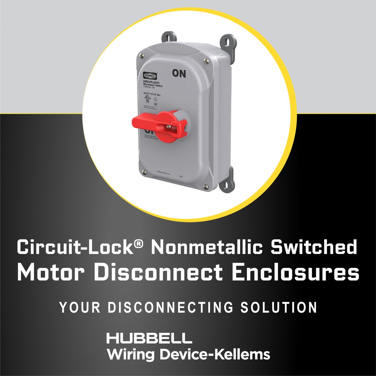 Hubbell Wiring Device-Kellems Circuit-Lock® Switched Motor Disconnect Enclosures deliver reliability in harsh environments while supporting hygienic standards.

Contact a Fromm Sales Associate Today!
(610) 374-4441  |  sales@fromm.com