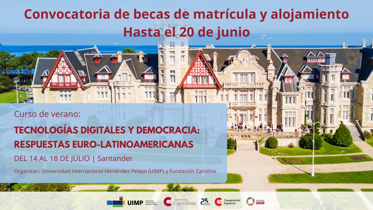 📣 Últimos días para solicitar #beca de matrícula y alojamiento en el #cursodeverano <a href="/UIMP/">UIMP</a> 

«Tecnologías digitales y democracia: respuestas euro-latinoamericanas»

Hasta mañana 20.06.2025

👉 fundacioncarolina.es/curso-de-veran…