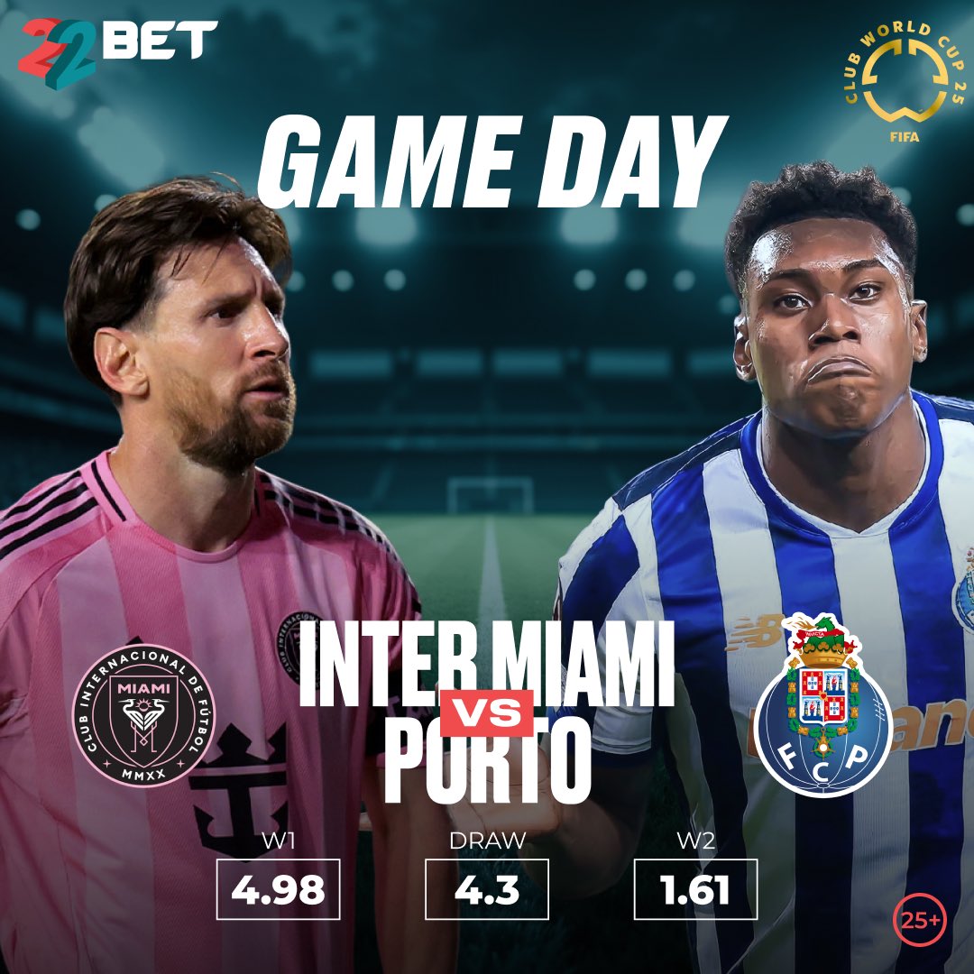 🔥 Clash of Continents! 🔥

Inter Miami 🇺🇸  vs Porto 🇵🇹 — who takes the spotlight on the global stage? 🌍🏆It’s Messi magic vs European grit in the FIFA Club World Cup showdown!

📲 Don’t miss the action. 

Stake here 👉🏾 22best.org/x and be part of the global football