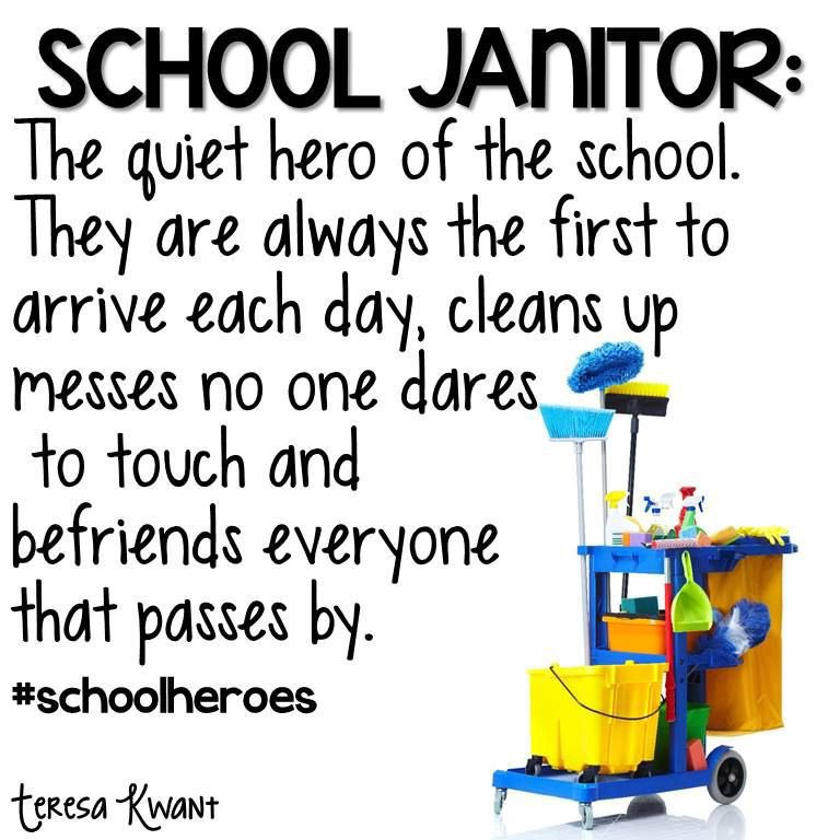 We join in celebration of school janitors.