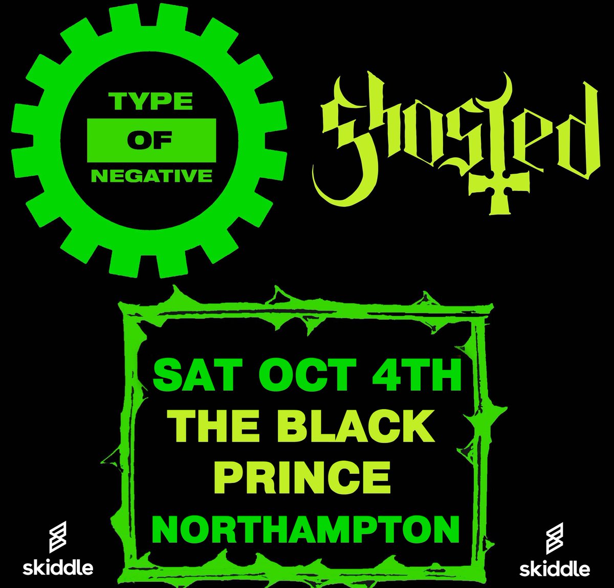 NEW SHOW at <a href="/blackprincenn/">The Black Prince</a> in Northampton this October 4th!

Type O Negative + Ghost tributes

skiddle.com/e/41124252
