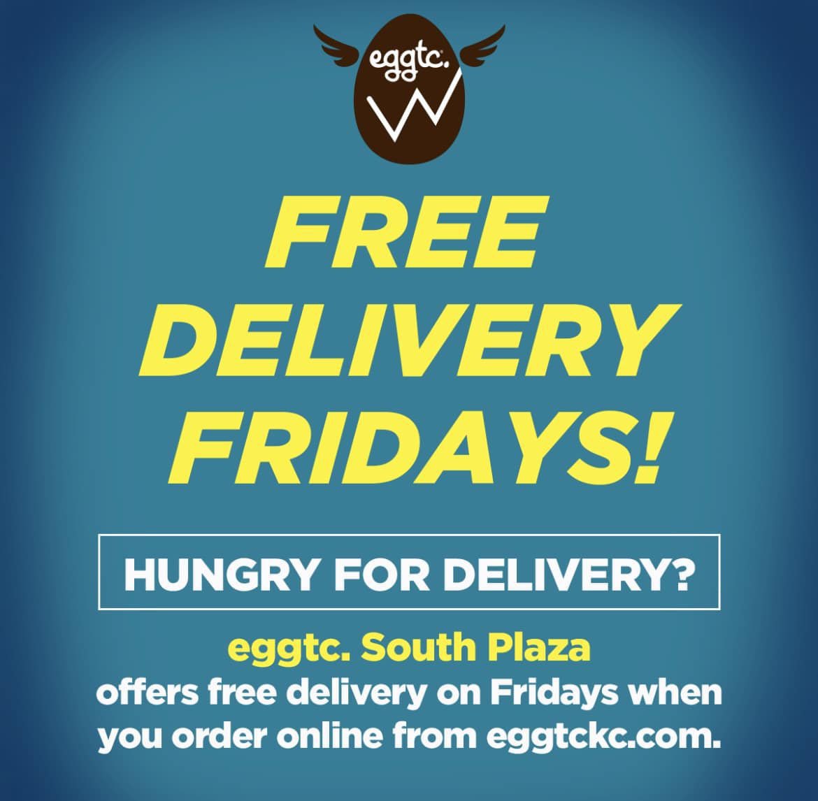 Make plans for Free Delivery Friday! Order eggtc. and save $3 and have it delivered free to your home or office for breakfast, brunch or lunch, every Friday!

View our full menu now - eggtckc.com 

#eggtc #eatlocalkc #kcfreedelivery #kcbrunch #kcbreakfast