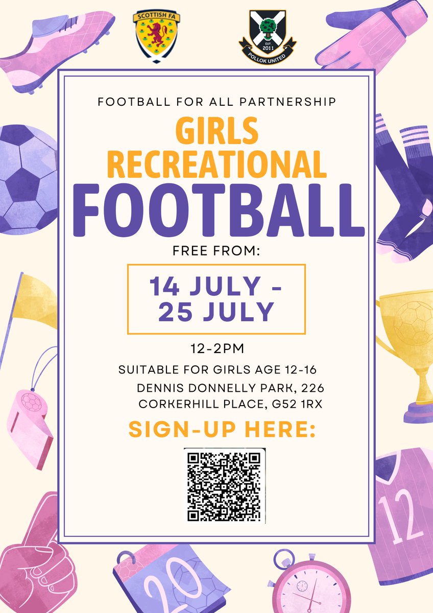 PollokUtdS_A's tweet image. ⚽💜 Girls Recreational Football – Free Summer Sessions!
Looking for something fun this summer? Join us for free football sessions from 14–25 July, 12–2PM at Dennis Donnelly Park!
@ScottishFA @ScotFAWest @sportscotland #FootballForAll #MTLN @zubirahmed @HumzaYousaf