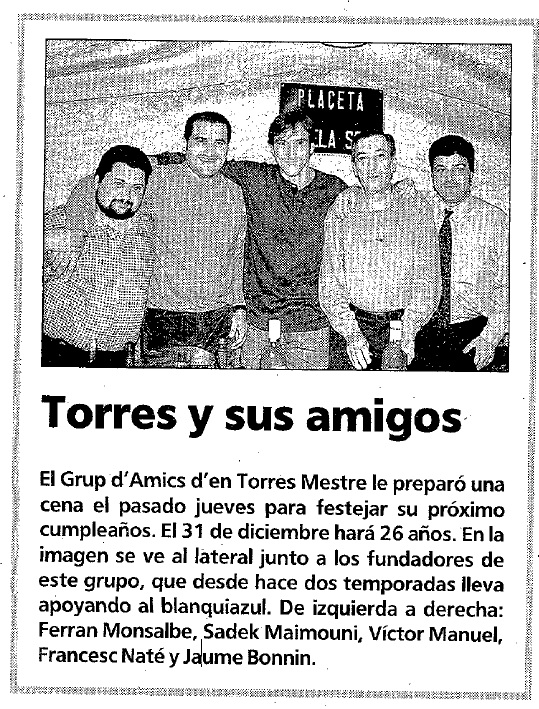 Fem un salt de tres dècades per plantar-nos a l'any 1995, quan va néixer el Grup d'Amics d'en Torres Mestre, que va oficialitzar-se com a penya l'any 1997. perezmasso.blogspot.com/2025/06/grup-d…