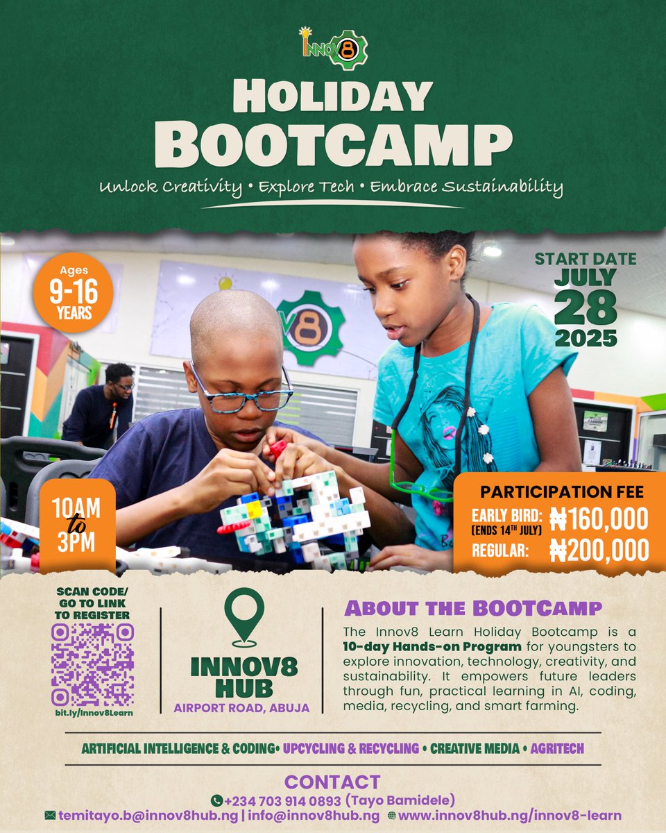 🚀 Parents, this is the holiday bootcamp your child can’t miss!

From AI &amp; coding to agritech &amp; creative media: hands-on skills for ages 9–16.

📍Innov8 Hub, Abuja | Starts July 28
🎟️ ₦160K Early Bird ends July 14

🔗 bit.ly/Innov8Learn
#Innov8Learn #KidsInTech