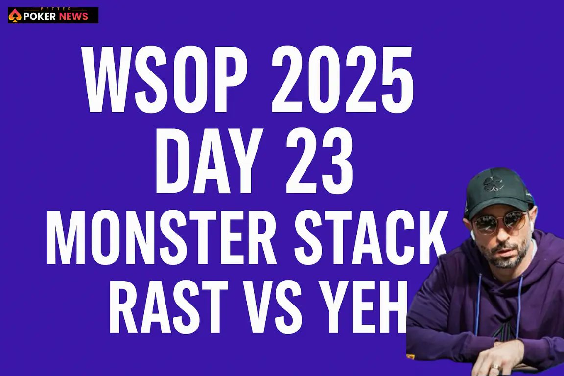 betterpokernews's tweet image. WSOP 2025 Day 23 Recap:
Klemens Roiter bags over $1.2M in the Monster Stack, while Brian Rast and Andrew Yeh lock horns in a Razz showdown—bracelet still up for grabs!
👉 Full story: betterpokernews.com/wsop-2025-day2…
#WSOP2025 #PokerNews #MonsterStack #BrianRast #RazzPoker #BetterPokerNews