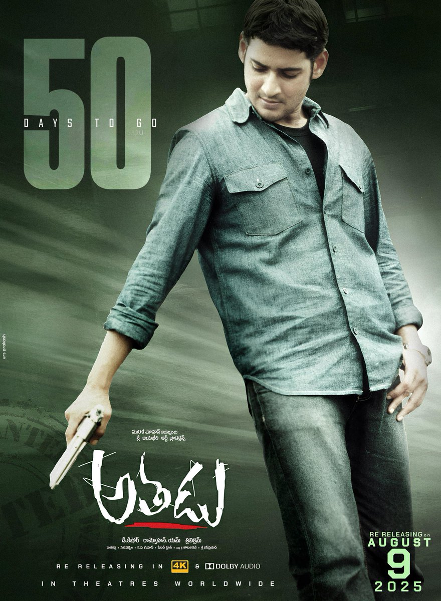 50 Days to go ❤️‍🔥

#Athadu4K 
#AthaduHomeComing 
<a href="/urstrulyMahesh/">Mahesh Babu</a>
