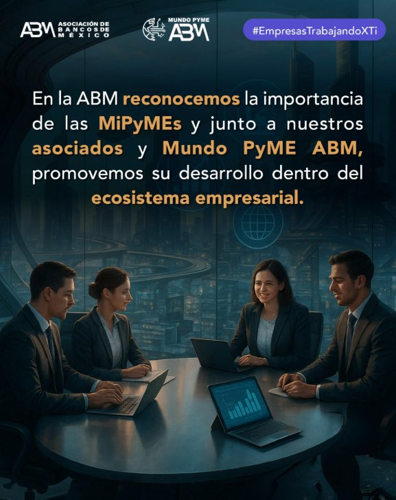 El futuro económico de México pasa por el fortalecimiento de sus MiPyMEs, por ello, la banca trabaja para que tengan cada vez más y mejor acceso a créditos formales.

#EmpresasTrabajandoXTi  #MundoPyMEABM #ABM #PyMEs #MiPyMEs