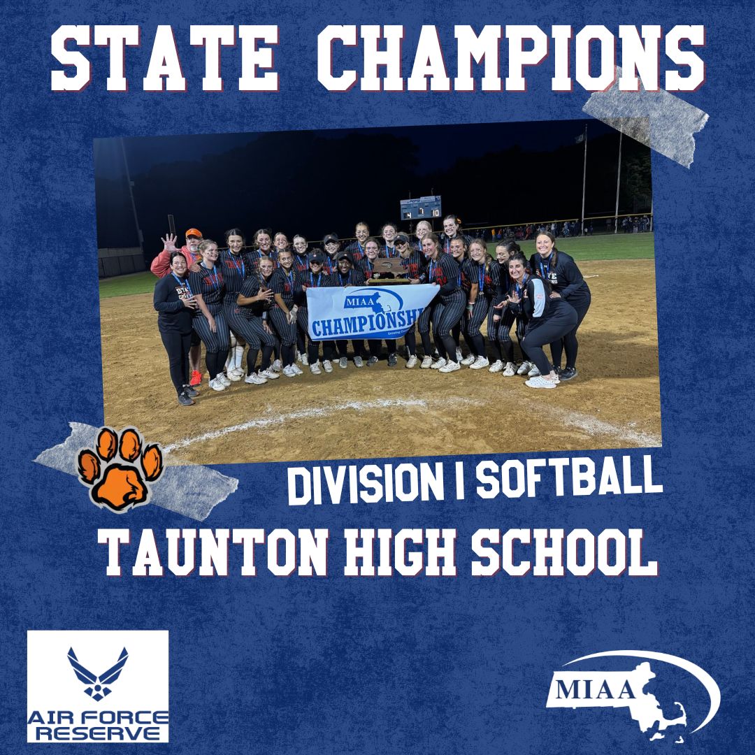 🎉Congratulations to the Division I Softball State Champions, Taunton High School!