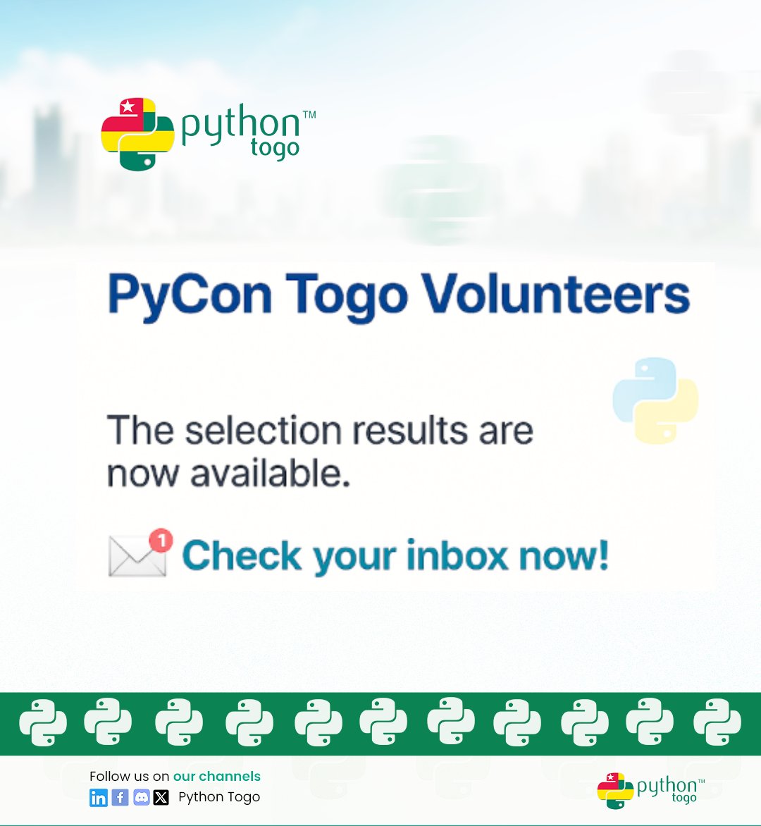 PyCon Togo Volunteers — Check your email!
The results are out 🎉
Thanks to everyone who applied.
👉 Check your inbox now and confirm your participation!

---
Consultez vos mails !
Les résultats sont disponibles
Merci à tous les candidats

#volontaires #PyConTogo #Volunteers