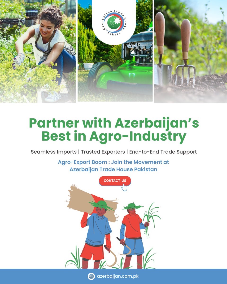 Azerbaijan Trade House (@azerbaijanlhr) on Twitter photo ๐ฆ๐ฟ ๐๐๐ฒ๐ฟ๐ฏ๐ฎ๐ถ๐ท๐ฎ๐ปโ๐ ๐๐ด๐ฟ๐ผ-๐๐ป๐ฑ๐๐๐๐ฟ๐ถ๐ฎ๐น ๐ฃ๐ผ๐๐ฒ๐ฟ ๐ถ๐ ๐ฅ๐ฒ๐ฎ๐ฐ๐ต๐ถ๐ป๐ด ๐ฆ๐ผ๐๐๐ต ๐๐๐ถ๐ฎ!
Looking to import premium-quality goods or collaborate with leading exporters from Azerbaijan? ๐
#AzerbaijanTradeHouse #PakAzerbaijan #AgroTrade #AzerbaijanExports ๐ฆ๐ฟ ๐๐๐ฒ๐ฟ๐ฏ๐ฎ๐ถ๐ท๐ฎ๐ปโ๐ ๐๐ด๐ฟ๐ผ-๐๐ป๐ฑ๐๐๐๐ฟ๐ถ๐ฎ๐น ๐ฃ๐ผ๐๐ฒ๐ฟ ๐ถ๐ ๐ฅ๐ฒ๐ฎ๐ฐ๐ต๐ถ๐ป๐ด ๐ฆ๐ผ๐๐๐ต ๐๐๐ถ๐ฎ!
Looking to import premium-quality goods or collaborate with leading exporters from Azerbaijan? ๐
#AzerbaijanTradeHouse #PakAzerbaijan #AgroTrade #AzerbaijanExports