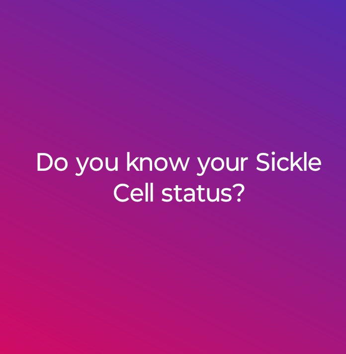 Do you know your Sickle Cell status? 👋🏽