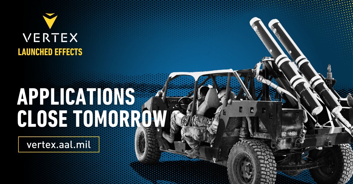 Last chance to apply! TOMORROW is the last day to request an invitation to VERTEX | Launched Effects. Join us July 22-23 in Austin Texas to discuss critical use cases, network with industry leaders, and engage with military stakeholders. 

Apply to attend: hubs.la/Q03sTfqR0