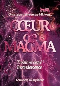 @bodfrance Nouvelle critique sur COEUR DE MAGMA: TROISIEME DEGRE INCANDESCENCE de Shawness Youngshkine sur Babelio :  Il y a des lectures qui vous attrapent comme un koala accroché à un eucalyptus émotionnel, qui vous secouent comme une machine à laver e… ift.tt/MT6DK9g