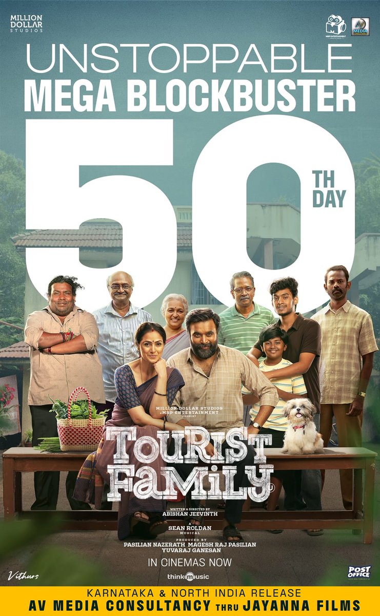 Venkatesh (@venkatavmedia) on Twitter photo 50 Days of Unstoppable Mega Blockbuster #TouristFamily
An AV Media Consultancy Release in Karnataka & North India thru <a href="/JayannaFilms/">Jayanna Films</a>
Written & directed by @abishanjeevinth ✨
A <a href="/RSeanRoldan/">Sean Roldan</a> musical 🎶
@sasikumardir <a href="/SimranbaggaOffc/">Simran</a>
<a href="/Foxy_here03/">Aravind Viswanathan</a> <a href="/barathvikraman/">Barath Vikraman</a> <a href="/MillionOffl/">Million Dollar Studios</a> 50 Days of Unstoppable Mega Blockbuster #TouristFamily
An AV Media Consultancy Release in Karnataka & North India thru <a href="/JayannaFilms/">Jayanna Films</a>
Written & directed by @abishanjeevinth ✨
A <a href="/RSeanRoldan/">Sean Roldan</a> musical 🎶
@sasikumardir <a href="/SimranbaggaOffc/">Simran</a>
<a href="/Foxy_here03/">Aravind Viswanathan</a> <a href="/barathvikraman/">Barath Vikraman</a> <a href="/MillionOffl/">Million Dollar Studios</a>