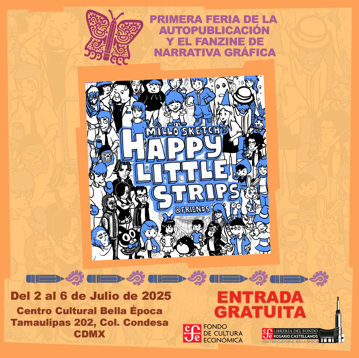 "Happy Little Strips &amp; Friends", una obra muy especial, será parte de lo que su servidor llevará a la 1ra Feria de la Autopublicación y el Fanzine de Narrativa Gráfica del Fondo de Cultura Económica del 2 al 6 de julio en la Librería Rosario Castellanos de la CDMX.   ❤ #comics