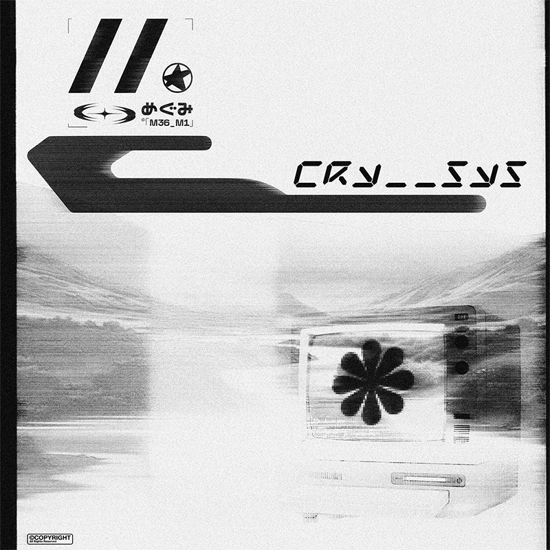 //
     &gt; CRY__SYS 
                              [EP]  ✽
˕˕˕˕˕˕˕˕˕˕˕˕˕˕˕˕˕˕˕˕˕˕˕˕˕˕˕˕˕˕˕˕˕˕˕˕˕˕˕˕˕˕˕˕˕˕˕˕˕˕˕˕˕˕˕˕˕˕˕
💿megumimusic.bandcamp.com/album/cry-sys
📺youtu.be/Si3xmXJokQc