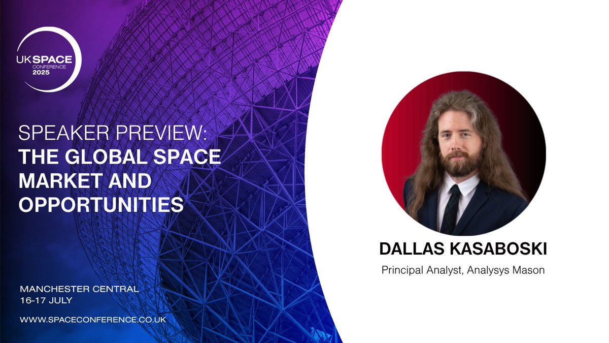 UK Space Conference (@ukspaceconf) on Twitter photo The global space economy is on track to reach ยฃ1.34TR over the next decade.
Hear <a href="/NSRKasaboski/">Dallas Kasaboski</a>, Principal Analyst at <a href="/AnalysysMason/">Analysys Mason</a> on โhow to leverage demand for sovereign capabilitiesโ. Join us in Manchester, 16โ17 July
Book Now: spaceconference.co.uk
<a href="/spacegovuk/">UK Space Agency</a> #UKSC2025 The global space economy is on track to reach ยฃ1.34TR over the next decade.
Hear <a href="/NSRKasaboski/">Dallas Kasaboski</a>, Principal Analyst at <a href="/AnalysysMason/">Analysys Mason</a> on โhow to leverage demand for sovereign capabilitiesโ. Join us in Manchester, 16โ17 July
Book Now: spaceconference.co.uk
<a href="/spacegovuk/">UK Space Agency</a> #UKSC2025