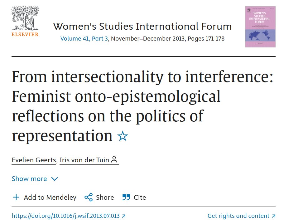 EGeertsPhD's tweet image. #fromthearchives: I just noticed that Women's Studies Int Forum made a piece I wrote w Iris van der Tuin many, many moons ago OA. In it, we use Nash's critique of intersectionality & diffract it with (and through) an interferential perspective. sciencedirect.com/.../pii/S02775…