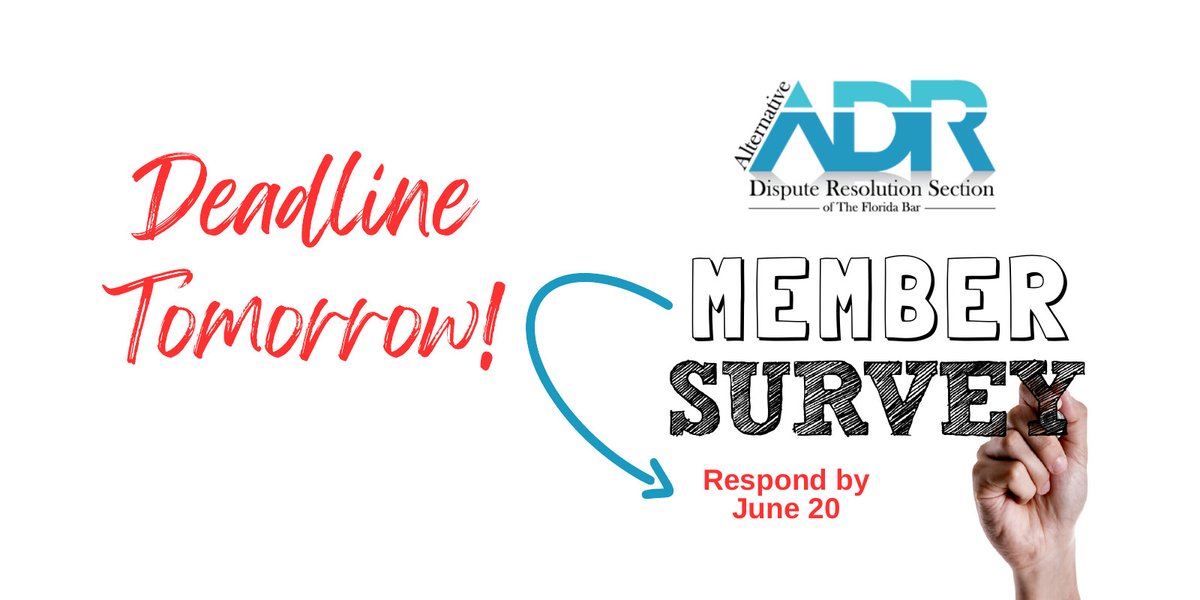 ADR Section of The Florida Bar (@flabaradr) on Twitter photo We want to hear from YOU! The ADR Section recently sent out a membership survey and your feedback is very important. Please respond to the survey by tomorrow, June 20. Your opinion matters!
Didn’t get it? Just email Chair-Elect Natalie Paskiewicz at natalie@pazmediation.com. We want to hear from YOU! The ADR Section recently sent out a membership survey and your feedback is very important. Please respond to the survey by tomorrow, June 20. Your opinion matters!
Didn’t get it? Just email Chair-Elect Natalie Paskiewicz at natalie@pazmediation.com.
