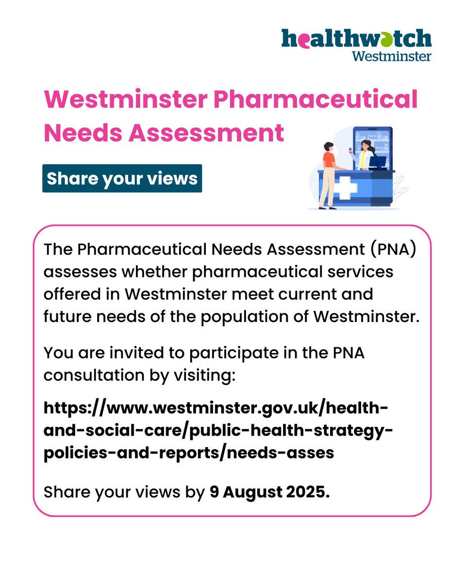 The Westminster Pharmaceutical Needs Assessment sets out what pharmaceutical services are currently offered in Westminster and assesses whether these meet current and future needs of the population of Westminster.

Learn more about this consultation: healthwatchwestminster.org.uk/news/2025-06-1…