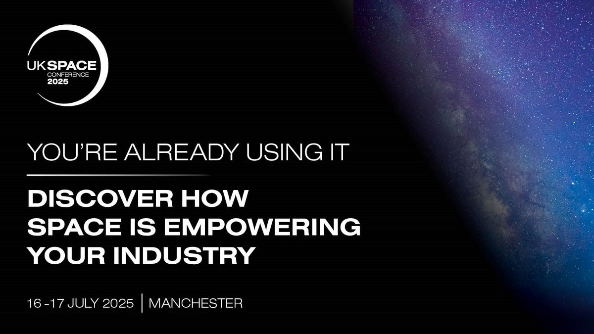 UK Space Conference (@ukspaceconf) on Twitter photo Whether you're in manufacturing, logistics, insurance, or AI, youโre likely already using space technology. Discover your role in the space economy.
Join us, 16โ17 July | Manchester Central | spaceconference.co.uk
<a href="/spacegovuk/">UK Space Agency</a> #UKSC2025 Whether you're in manufacturing, logistics, insurance, or AI, youโre likely already using space technology. Discover your role in the space economy.
Join us, 16โ17 July | Manchester Central | spaceconference.co.uk
<a href="/spacegovuk/">UK Space Agency</a> #UKSC2025