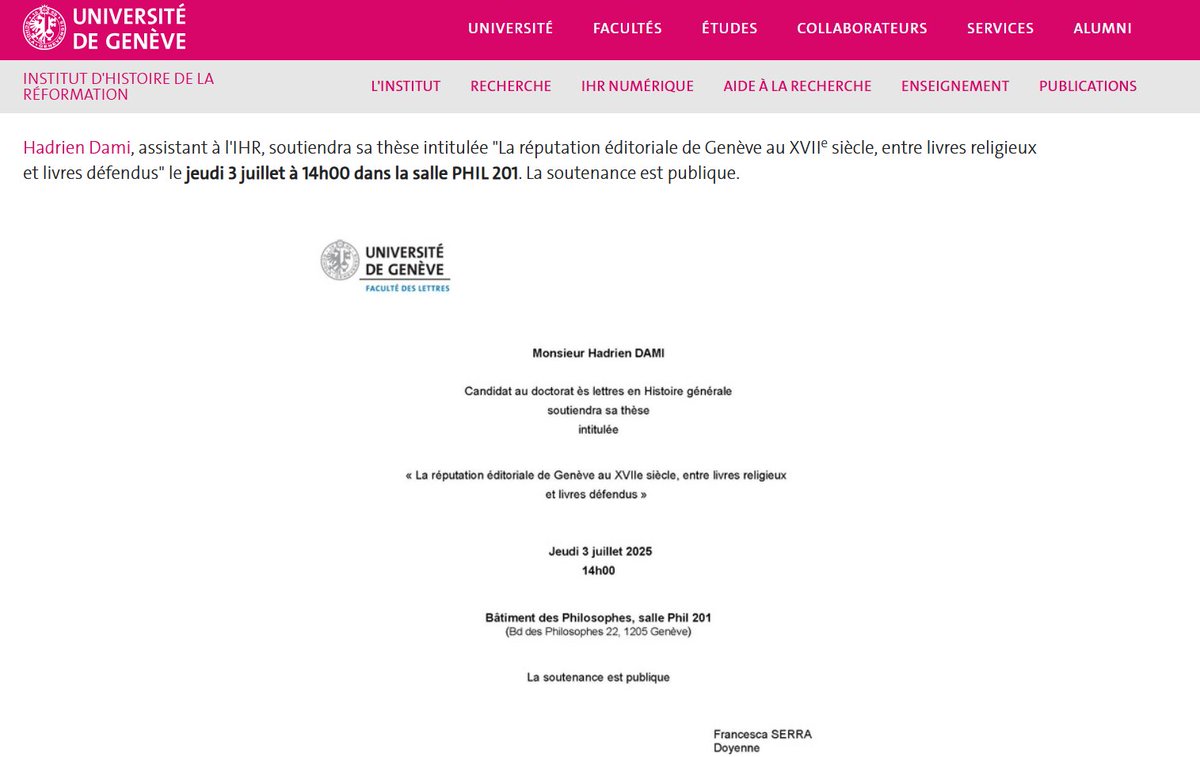 Très belle thèse à venir, soutenance d'Hadrien Dami (on notera en plus le très beau prénom) le 3 juillet, "La réputation éditoriale de Genève au XVIIe siècle, entre livres religieux et livres défendus"
unige.ch/ihr/fr/accueil…