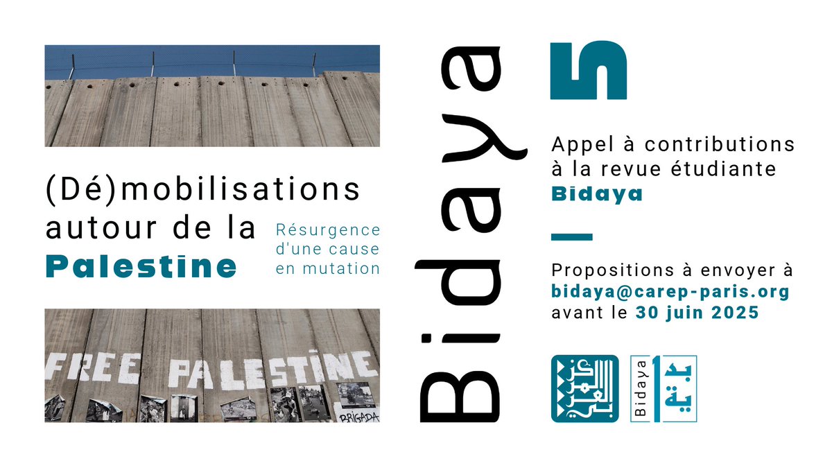 📣 DERNIÈRE LIGNE DROITE !
🚨Il te reste 6 jours pour envoyer ta proposition à la revue étudiante #Bidaya
⌛ Deadline : 30 juin à 23h59

📰 Dossier thématique : (Dé)Mobilisations pour la Palestine
💡 Rubrique Varia : tous les sujets sont les bienvenus !
🎬📚🎨 Lu Vu Entendu :