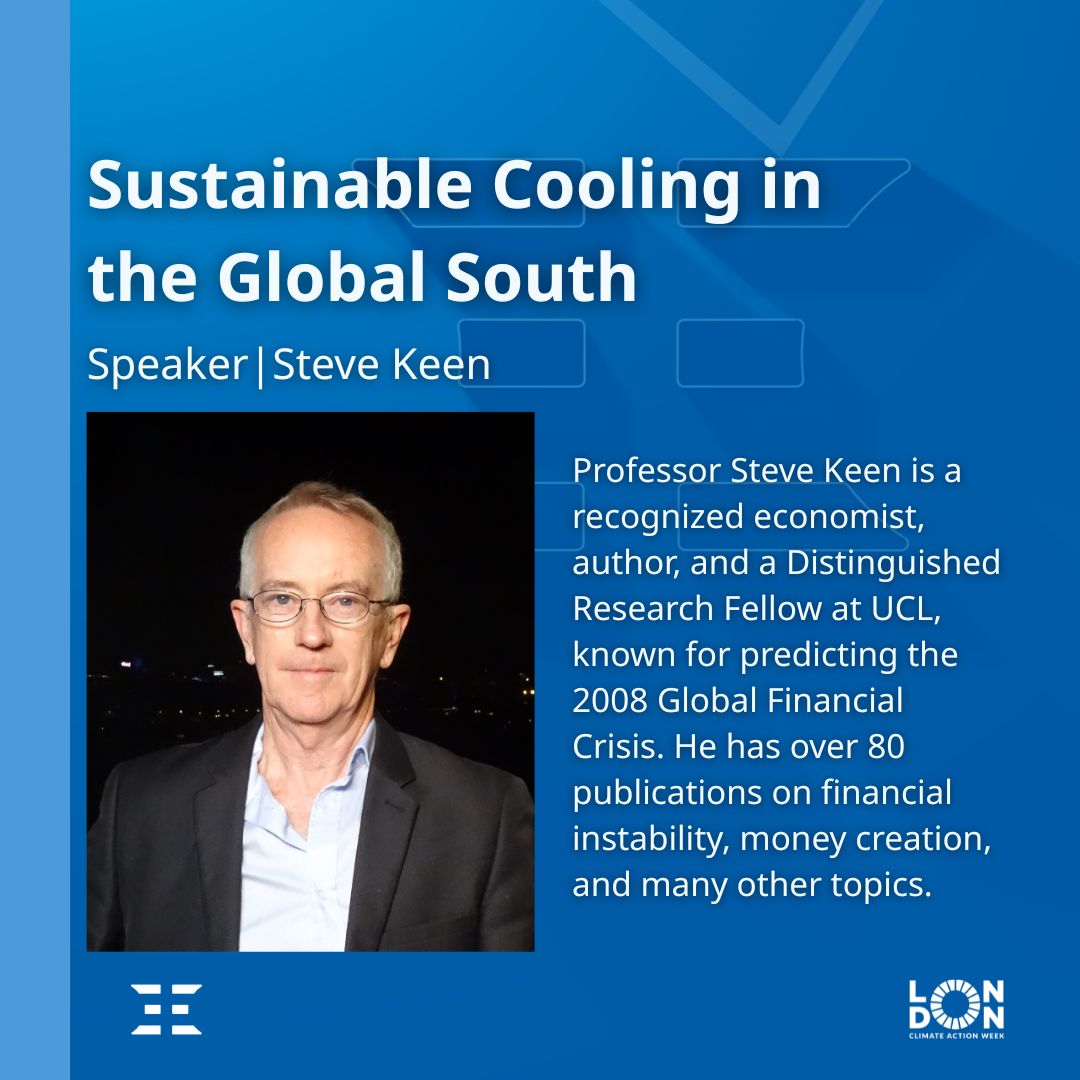 MEERsrm's tweet image. MEER's last guest speaker for the “Sustainable Cooling Strategies for an Overheating World” is the renowned economist @ProfSteveKeen.
Register for our event to avoid missing this opportunity!
🔗 bit.ly/45ZLLUm
Steve Keen's Website: stevekeen.com