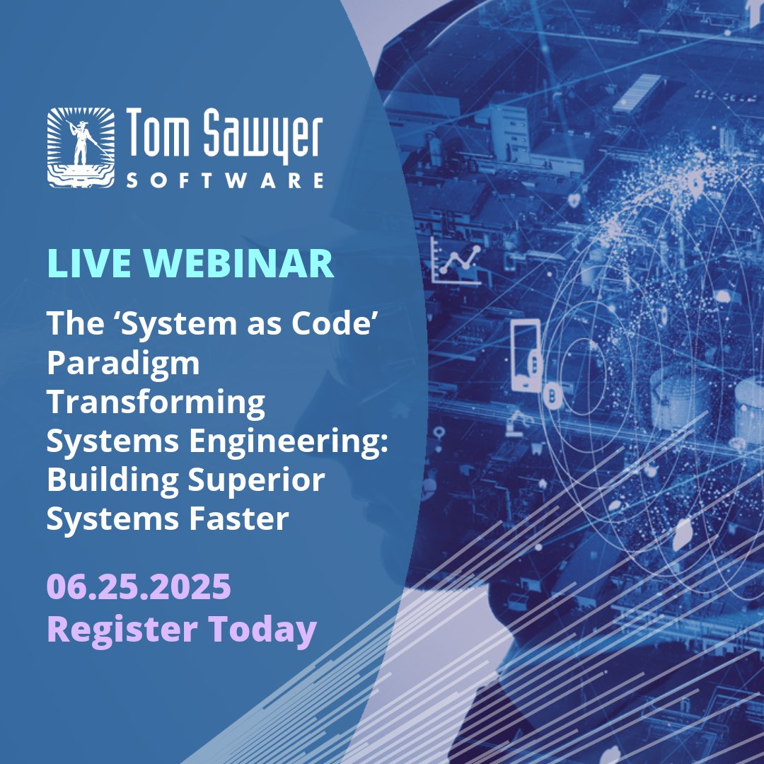 TSawyerSoftware's tweet image. Revolutionize your SE. Learn about the "System as Code" paradigm in our next webinar with guest Juozas Vaicenavicius, PhD and CEO of Sensmetry. Discover how SysML v2, Tom Sawyer SysML v2 Viewer, and SysIDE Pro are accelerating development. Don't miss this important event!…