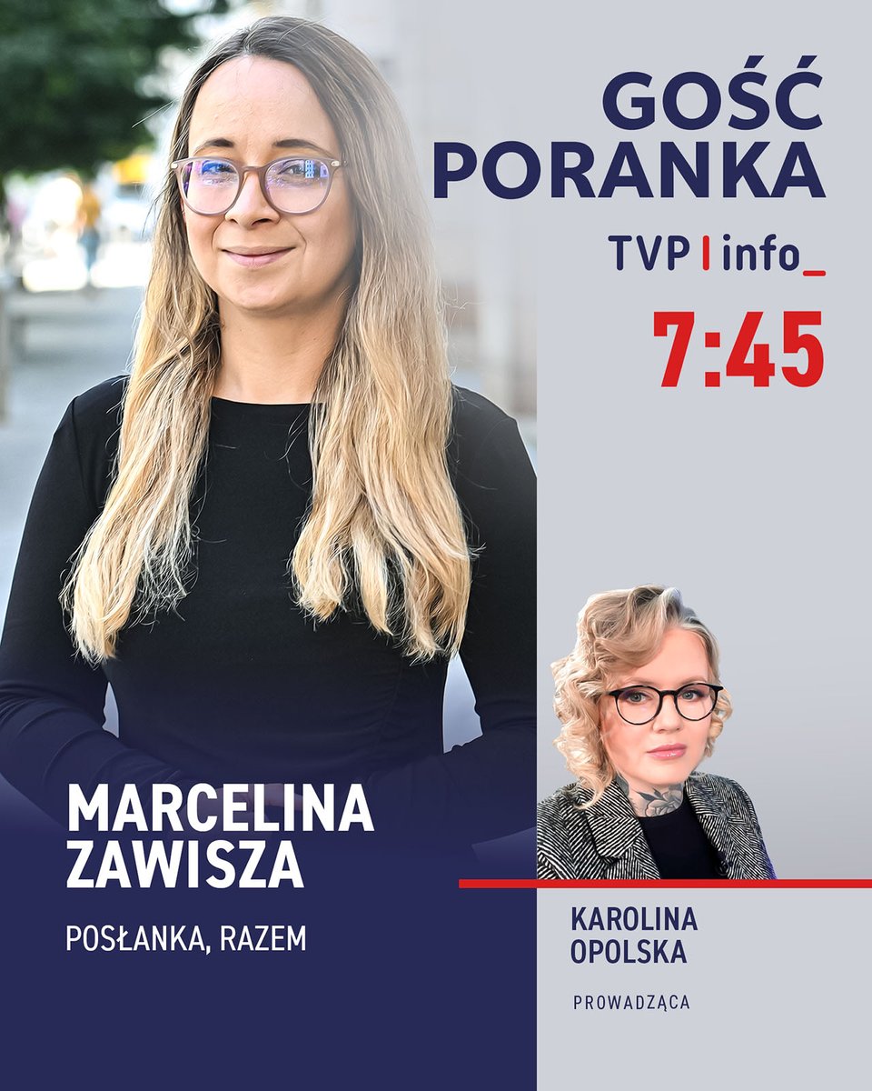 tvp.info 🇵🇱 (@tvp_info) on Twitter photo "Gość poranka" w TVP Info 📺
⏰ 7:45 – <a href="/mmzawisza/">Marcelina Zawisza #PartiaRazem</a>
Program poprowadzi <a href="/Opolska/">Karolina Opolska</a>
🔵 Oglądaj online 👉 tvp.info/ogladaj-na-zywo lub w aplikacji mobilnej 📲 "Gość poranka" w TVP Info 📺
⏰ 7:45 – <a href="/mmzawisza/">Marcelina Zawisza #PartiaRazem</a>
Program poprowadzi <a href="/Opolska/">Karolina Opolska</a>
🔵 Oglądaj online 👉 tvp.info/ogladaj-na-zywo lub w aplikacji mobilnej 📲