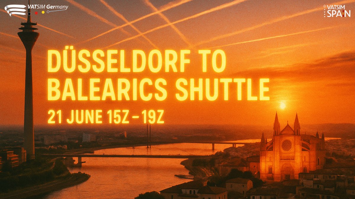 The time is now! Pack your suitcase and get to the plane because VATSIM Germany and VATSIM Spain are going to staff Düsseldorf, Palma de Mallorca and Ibiza on the 21st of July from 1500z to 1900z. We're waiting for you! #VATSIM #VATGER #flightsim