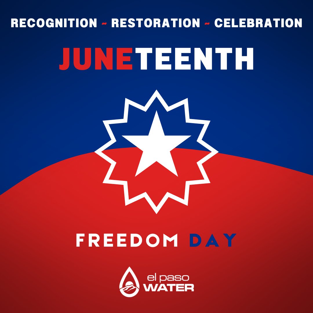 In observance of Juneteenth, EPWater's Customer Service Center, Administrative Offices, and TecH2O Center will be closed today. For emergencies, please call (915) 594-5500.
