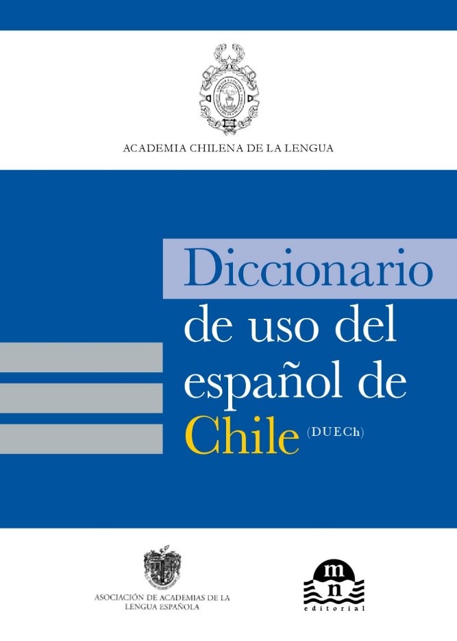 El «Diccionario de uso del español de Chile» («DUECh») es una herramienta de consulta muy útil para estudiantes, profesores, periodistas, traductores, correctores, investigadores y personas interesadas en la cultura y el léxico chilenos. Más información: ow.ly/JPvo50PmBwe.