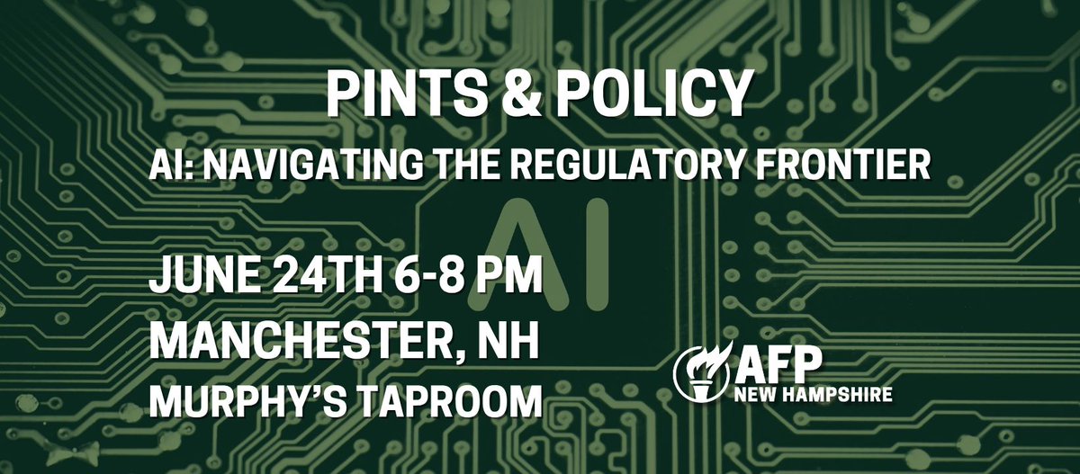 AFP_NH's tweet image. Join AFP-NH on Tuesday, June 24th at 6 PM at Murphy’s Taproom in Manchester for a Pints & Policy discussion w/@RepKeithAmmon focused on the future of AI & how policymakers can navigate the regulatory frontier.
Details & RSVP at afpnh.net/ai #NHPolitics