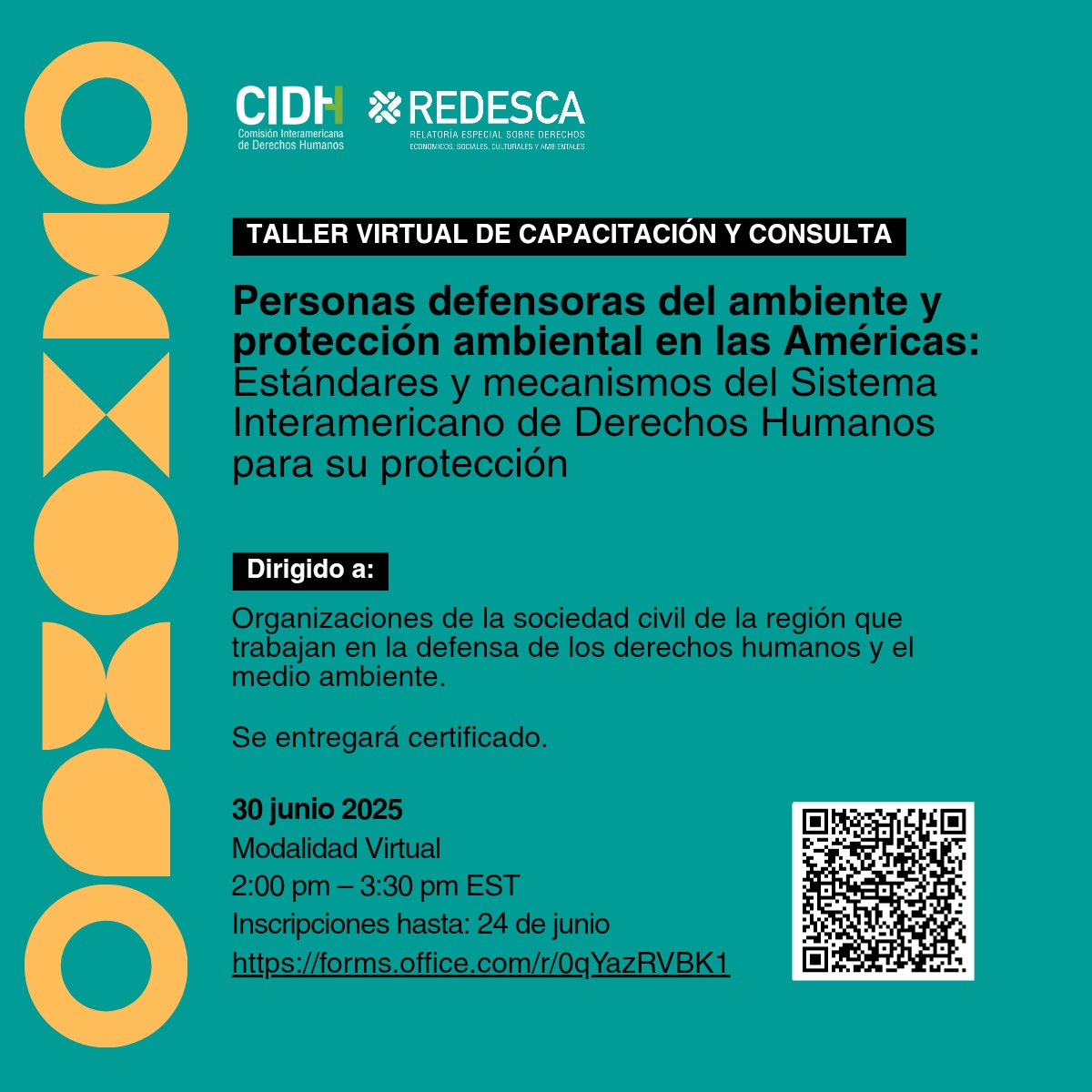 🌿 ¿Trabajas en la defensa de los derechos humanos y el medio ambiente en América Latina o el Caribe? ¡Inscríbete en el taller regional organizado por #REDESCA!
📌 ¡Tienes tiempo hasta el 24 de junio! No te lo pierdas.
Un espacio gratuito y virtual para fortalecer capacidades en