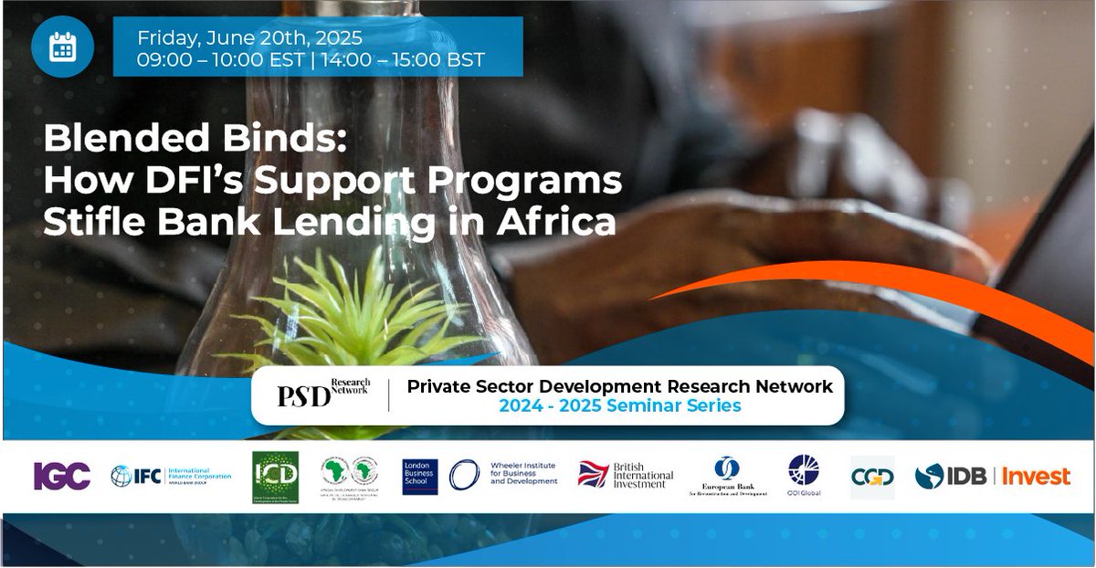 🔍 How do African banks respond to development finance support? Dr. Leon presents eye-opening research spanning 11 years. 
🗓️ June 20, 9-10am EDT 
🔗 Register here: lnkd.in/gm8wXyuW
#BlendedFinance#Africa #PSDRN