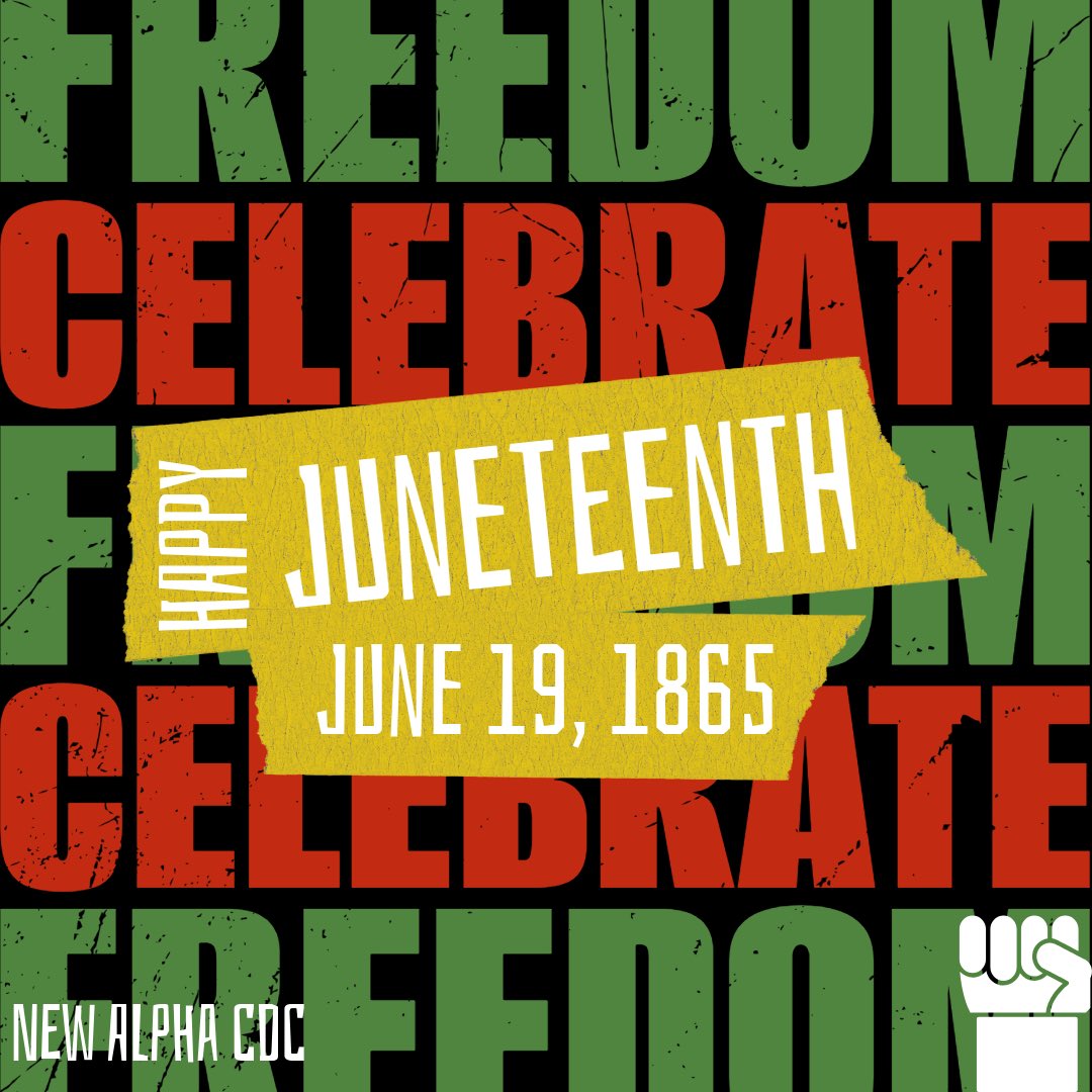 On June 19, 1865, freedom finally reached the last enslaved people in Galveston, TX. Juneteenth honors that day and reminds us: freedom delayed is not freedom denied. At New Alpha CDC, we continue the work for justice, equity &amp; true liberation for all. ✊🏾❤️💚🖤
#Juneteenth