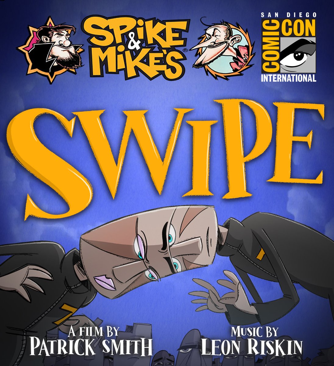 scribblejunkie's tweet image. Insane🔥 The notoriously awesome SPIKE and MIKE Sick and Twisted Animation Festival has selected my latest film “SWIPE” as part of their San Diego @Comic_Con screening, July 24-25th! See you there!