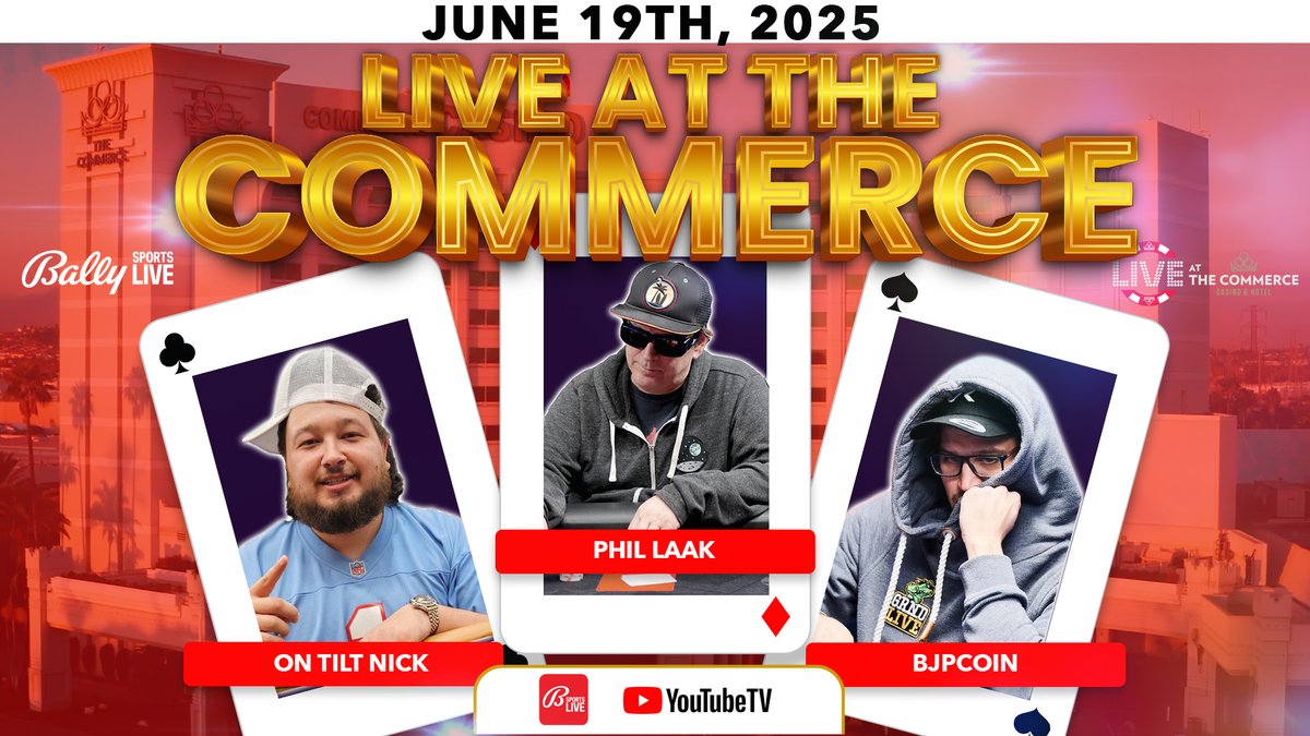 BallyPokerLive's tweet image. We are back for more action! Tune in for High Stakes $25/$50+$50 BBA NLH featuring @PhilLaak @BobbyJamesPoker and @OnTiltPokerx. Tune in at 1:30 PM PT @CommerceCasino
Watch here: youtube.com/live/OWNUnMofB…
Streaming LIVE on @BallyPokerLive youtube and
@ballylivenow @Stadium…