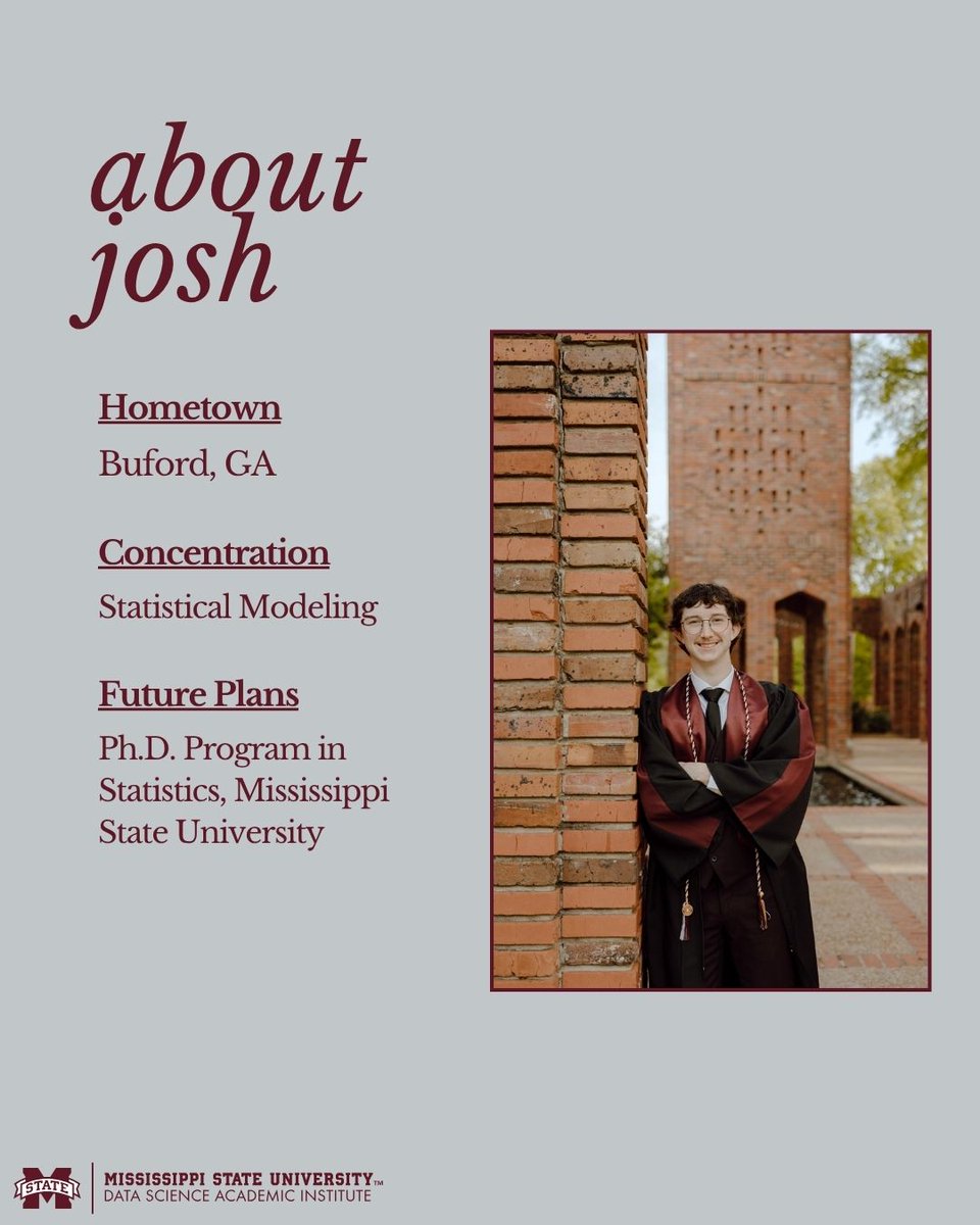 MsStateDataSci's tweet image. We would like to recognize a couple more of our Spring 25 Data Science Graduates! Help us in congratulating Joshua King!
