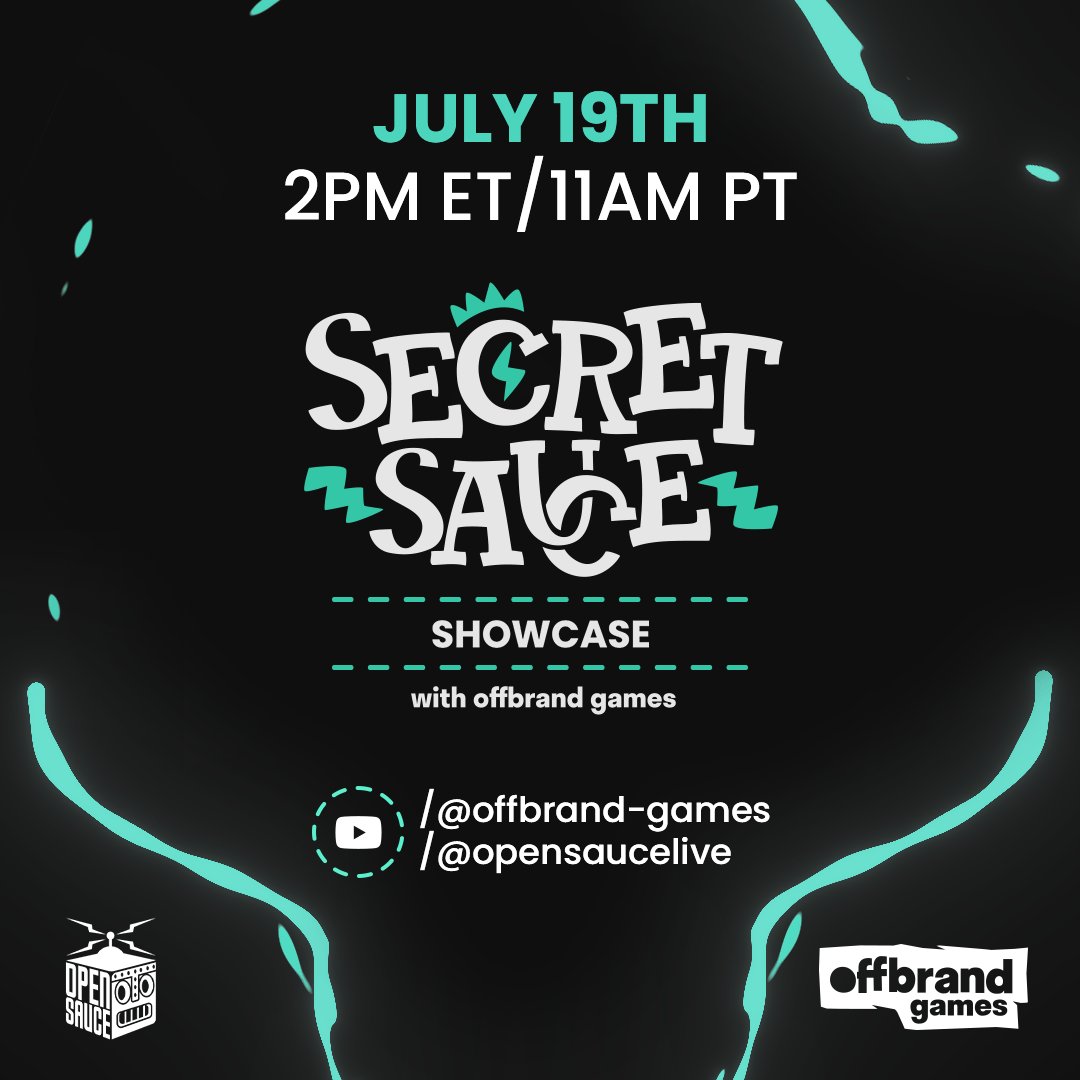 offbrand games (@offbrand_games) on Twitter photo The first ever SECRET SAUCE SHOWCASE is set for July 19th at 11AM PT/2PM ET
We're teaming up with <a href="/OpenSauceLive/">Open Sauce</a> to show off 40+ games with exclusive release dates, updates + more to announce👀
Live on YouTube/Twitch + open for co-streaming! The first ever SECRET SAUCE SHOWCASE is set for July 19th at 11AM PT/2PM ET
We're teaming up with <a href="/OpenSauceLive/">Open Sauce</a> to show off 40+ games with exclusive release dates, updates + more to announce👀
Live on YouTube/Twitch + open for co-streaming!