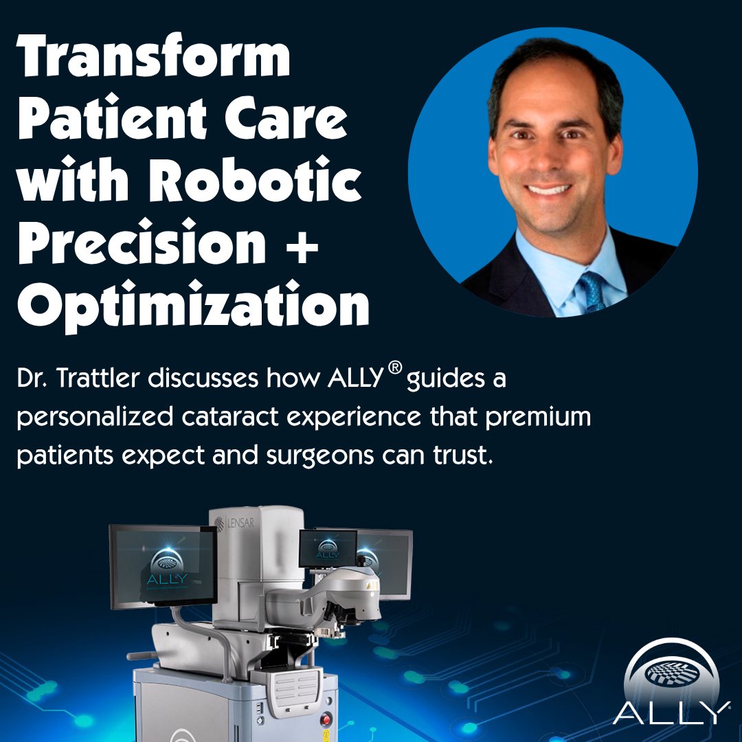 Discover how the ALLY® System offers your patients the next level of cataract treatment. Hear more from Dr. Trattler—watch the full video now! bit.ly/4jKBjnf

#RoboticLaserSystem #LENSAR #ALLYSystem